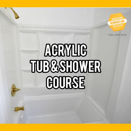 Acrylic Tub & Shower Course