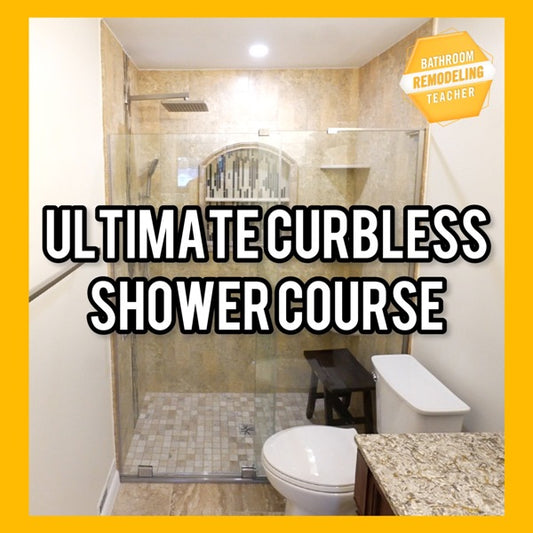 Ultimate Curbless Shower Course